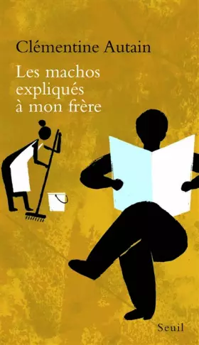 Couverture du produit · Les Machos expliqués à mon frère