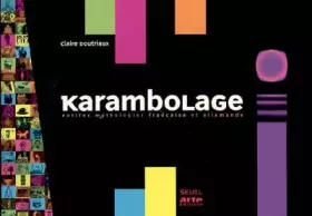 Couverture du produit · Karambolage : Petites mythologies française et allemande