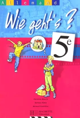 Couverture du produit · Allemand 5ème Wie geht's ?