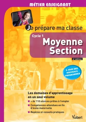 Couverture du produit · Je prépare ma classe de Moyenne Section - Cycle 1: À jour des nouveaux programmes