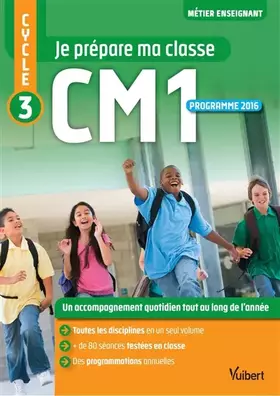 Couverture du produit · Je prépare ma classe - CM1 - Cycle 3
