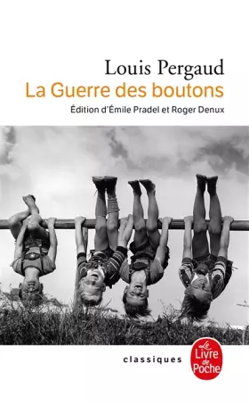 Couverture du produit · La Guerre des boutons (texte intégral)