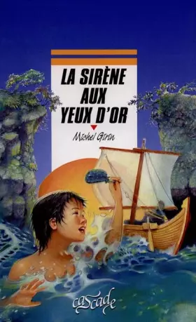 Couverture du produit · La sirène aux yeux d'or