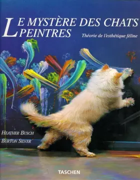 Couverture du produit · Le mystère des chats peintres : Théorie de l'esthétique féline