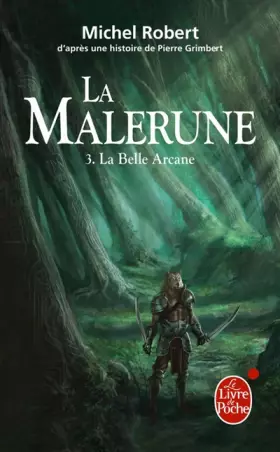 Couverture du produit · La Belle Arcane (La Malerune, Tome 3)