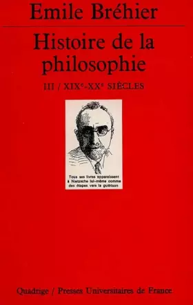 Couverture du produit · Histoire de la philosophie, tome 3 : XIXe-XXe siècles