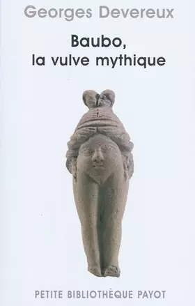 Couverture du produit · Baubo, la vulve mythique