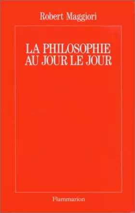 Couverture du produit · La philosophie au jour le jour