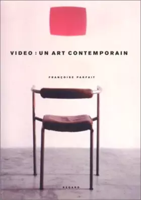Couverture du produit · Vidéo : un art contemporain