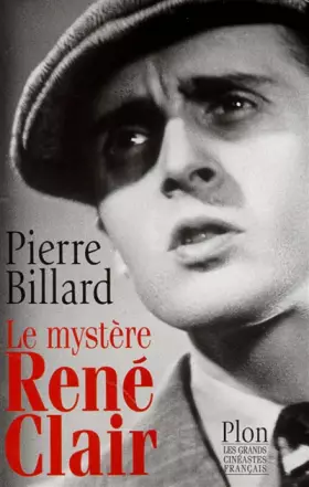 Couverture du produit · Le mystère René Clair