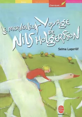Couverture du produit · Le Merveilleux voyage de Nils Holgersson à travers la Suède