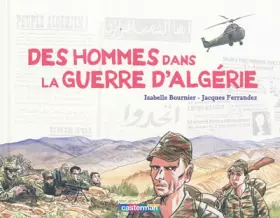 Couverture du produit · Des hommes dans la guerre d'Algérie