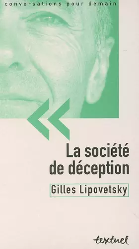 Couverture du produit · La société de déception