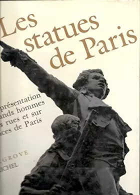 Couverture du produit · Les statues de Paris. La représentation des grands hommes dans les rues et sur les places de Paris