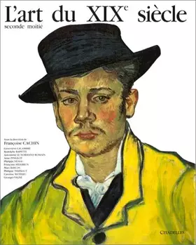 Couverture du produit · L'Art du XIXe siècle, 1850-1905