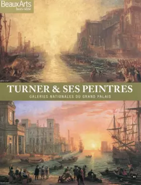 Couverture du produit · Turner & ses peintres : Galeries nationales du Grand Palais