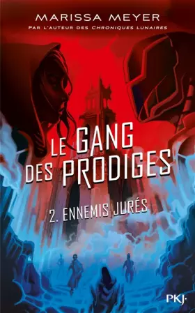 Couverture du produit · Le gang des prodiges - tome 02 (2)