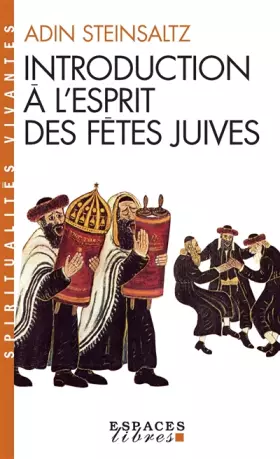 Couverture du produit · Introduction à l'esprit des fêtes juives: Une année pleine de vie