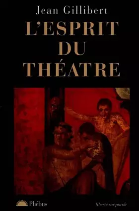 Couverture du produit · L'esprit du théâtre
