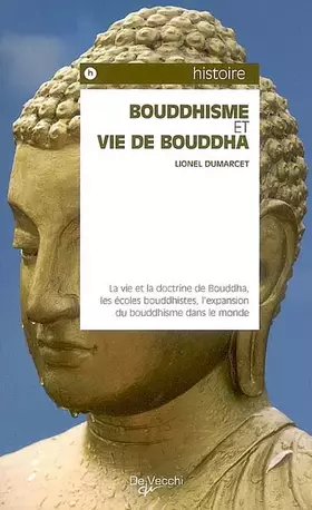 Couverture du produit · Bouddhisme et vie de Bouddha