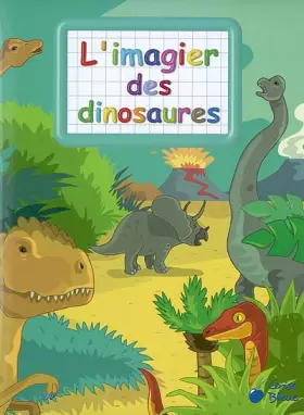 Couverture du produit · Imagier des Dinosaures (Imagiers Creatifs)