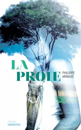 Couverture du produit · LA PROIE