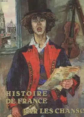 Couverture du produit · HISTOIRE DE FRANCE PAR LES CHANSONS