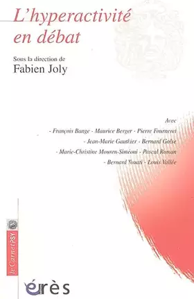 Couverture du produit · L'hyperactivité en débat