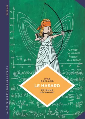 Couverture du produit · La petite Bédéthèque des Savoirs - Tome 6 - Le Hasard. Une approche mathématique.