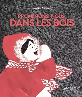Couverture du produit · Promenons-nous, dans les bois