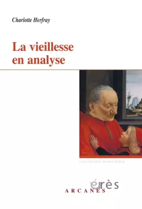 Couverture du produit · La vieillesse en analyse