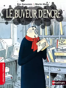Couverture du produit · Le buveur d'encre