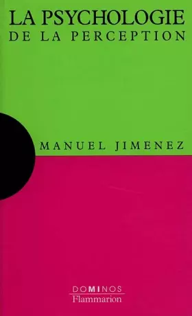 Couverture du produit · La psychologie de la perception...