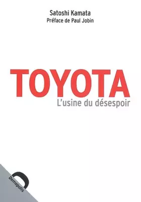 Couverture du produit · Toyota : L'usine du désespoir