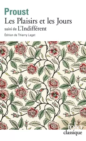 Couverture du produit · Les Plaisirs et les jours, suivi de "L'Indifférent"