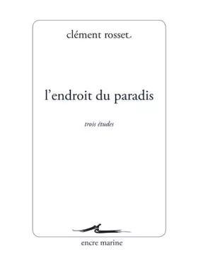 Couverture du produit · L' Endroit du paradis: Trois études