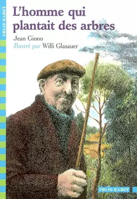Couverture du produit · L'homme qui plantait des arbres