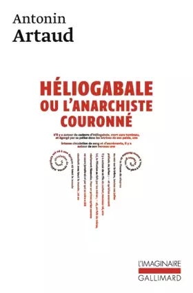 Couverture du produit · Héliogabale ou l'Anarchiste couronné