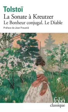Couverture du produit · La Sonate à Kreutzer / Le Diable / Le Bonheur conjugal