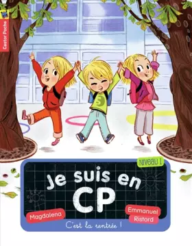 Couverture du produit · Je suis en CP, Tome 1 : C'est la rentrée !
