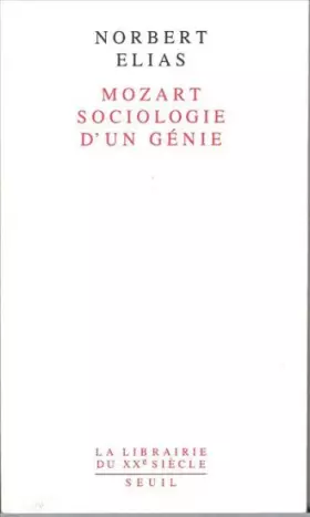Couverture du produit · Mozart, sociologie d'un génie