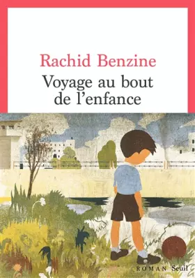 Couverture du produit · Voyage au bout de l'enfance