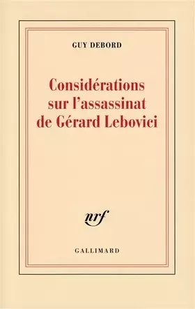 Couverture du produit · Considérations sur l'assassinat de Gérard Lebovici