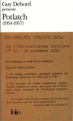 Couverture du produit · Guy Debord présente Potlatch: (1954-1957)