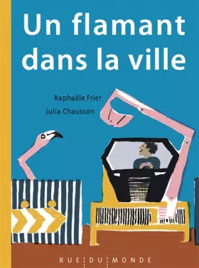 Couverture du produit · Un flamant dans la ville