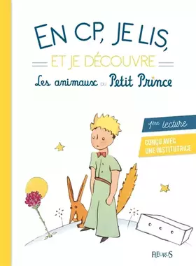 Couverture du produit · En CP, je lis et je découvre les animaux du Petit Prince