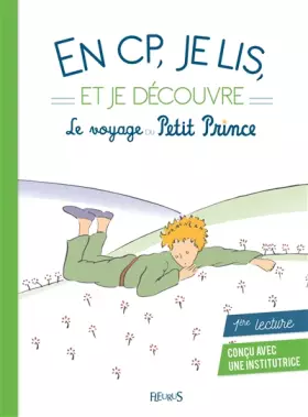 Couverture du produit · En CP, je lis et je découvre le voyage du Petit Prince