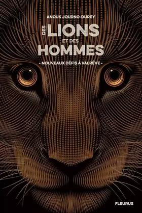 Couverture du produit · Des lions et des hommes - Tome 2 - Nouveaux défis à Valrêve