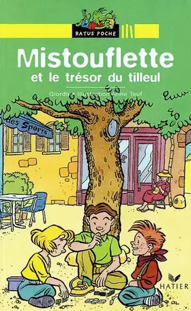 Couverture du produit · Mistoufette et le Trésor du tilleul