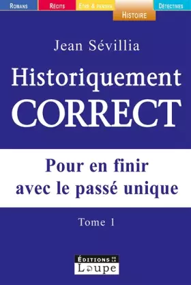 Couverture du produit · Historiquement correct, tome 1 (grands caractères)